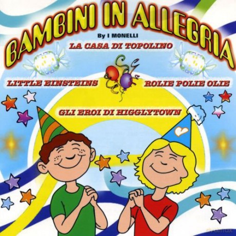Monelli: Bambini In Allegria [CD]