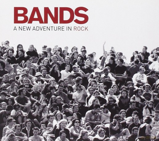 Bands-a New Adventure in Rock [CD]