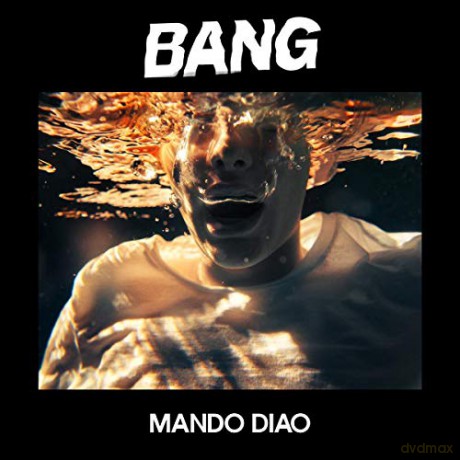 Mando Diao: Bang [CD]