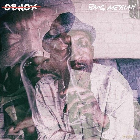 Obnox: Bang Messiah [CD]