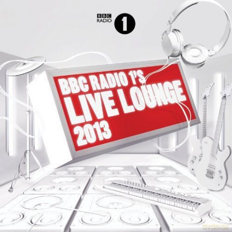 Bbc Radio 1's Live Lounge 2013 [CD]