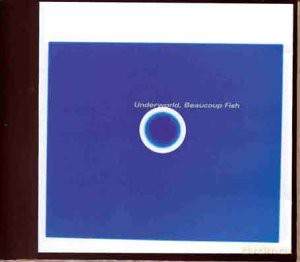 Underworld: Beaucoup Fish [CD]