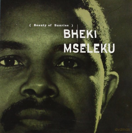 Bheki Mseleku: Beauty Of Sunrise [CD]