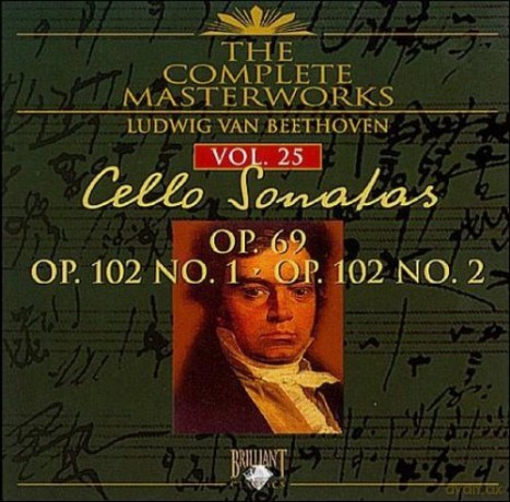 Ludwig Van Beethoven: Beethoven, Ludwig Van-Cello Sonatas Op 69- Op 102 N.1 2 [CD]