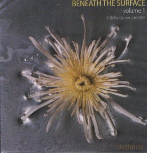 Beneath the Surface Volume 1 [CD]