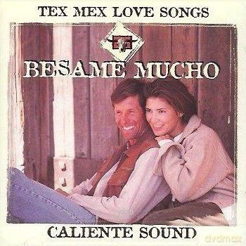 Besame Mucho - Tex Mex Love Songs [CD]