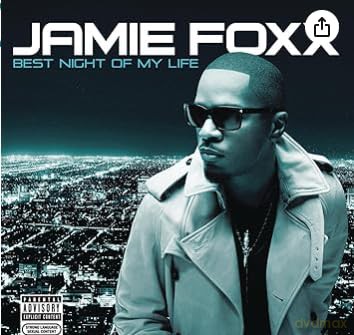 Jamie Foxx: Best Night Of My Life [CD]