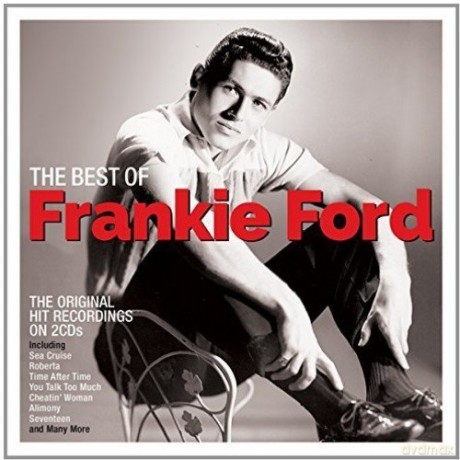 Frankie Ford: Best Of [2CD]