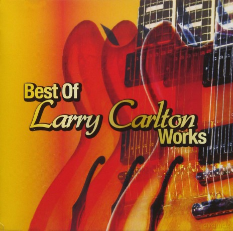 Larry Carlton: Best Of [CD]