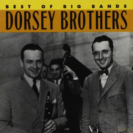 Brothers Dorsey: Best Of Big Bands [CD]