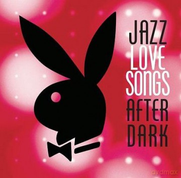 Love Songs After Dark [2CD]