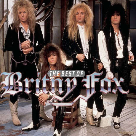Britny Fox: Best of Britny Fox [CD]