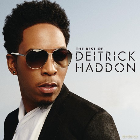Deitrick Haddon: Best of Deitrick Haddon [CD]