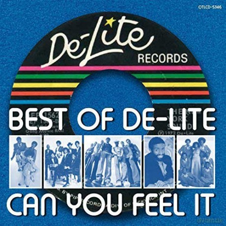 Best Of De-Lite: Can You Feel It [CD]