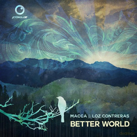 Macca and Loz Contreras: Better World [CD]