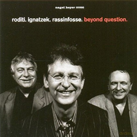 Claudio Roditi: Beyond Question [CD]
