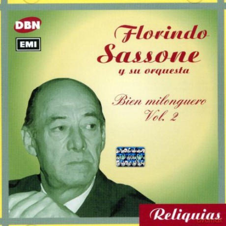 Florindo Sassone: Bien Milonguero vol.2 [CD]