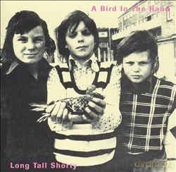 Long Tall Shorty: Bird In The Hand [CD]