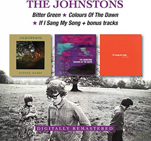 The Johnstons: Bitter Green/Colours Of The Dawn/If I Sang My Song [2CD]