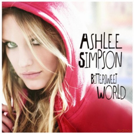 Ashlee Simpson: Bittersweet World [CD]