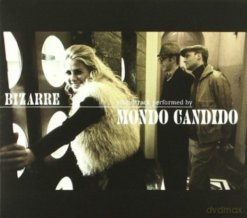 Mondo Candido: Bizarre [CD]