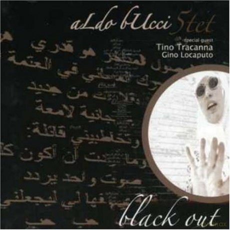 Aldo Bucci: Black Out [CD]