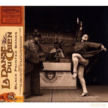 La Danse Du Chien: Black Painted Bones [CD]