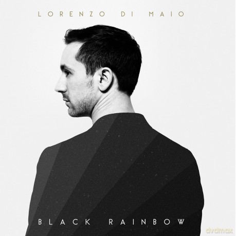 Lorenzo Di Maio: Black Rainbow [CD]