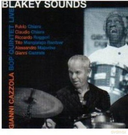 Gianni Cazzola Bop Quintet: Blakey Sounds [CD]
