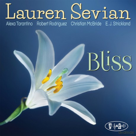Sevian, Lauren: Bliss [CD]