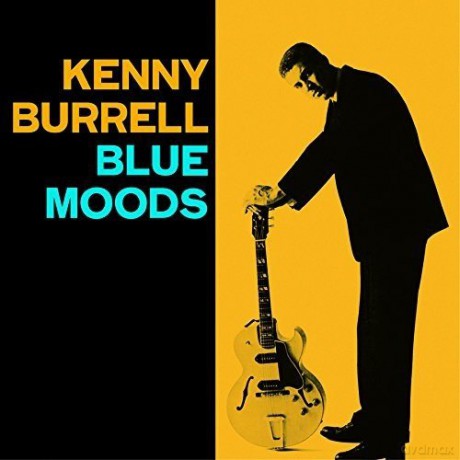 Kenny Burrell: Blue Moods/bright's Spots [CD]