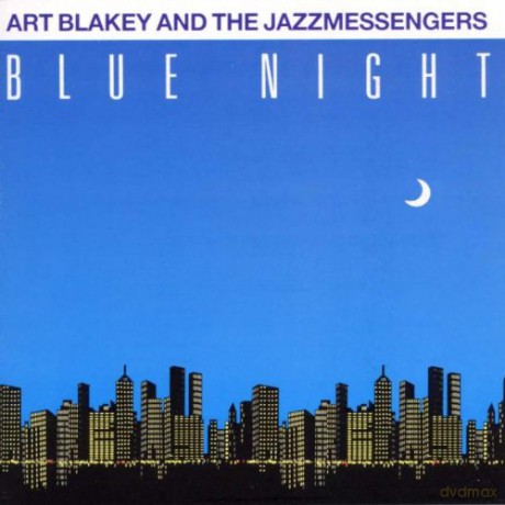 Art Blakey: Blue Night [CD]