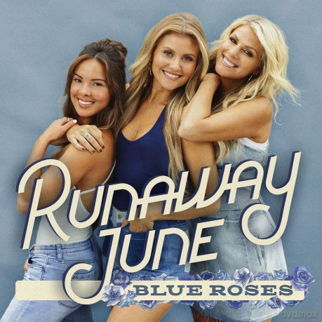 Runaway June: Blue Roses [CD]