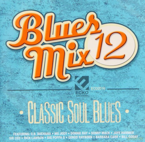 Blues Mix 12 Classic Soul [CD]