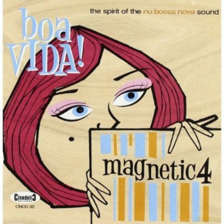 Magnetic4: Boa Vida! [CD]
