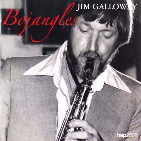 Jim Galloway: Bojangles [CD]