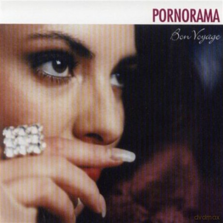 Pornorama: Bon Voyage [CD]