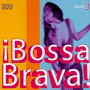 Bossa Brava 3 [CD]