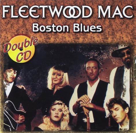 Fleetwood Mac: Boston Blues [2CD]