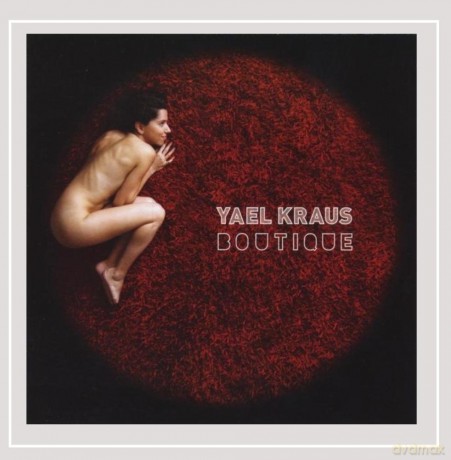 Yael Kraus: Boutique [5CD]