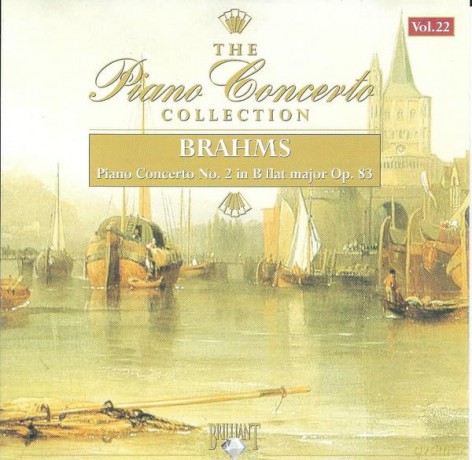 Johannes Brahms: Brahms - Brahms-Piano Concerto No. 2 in B Flat Ma [CD]