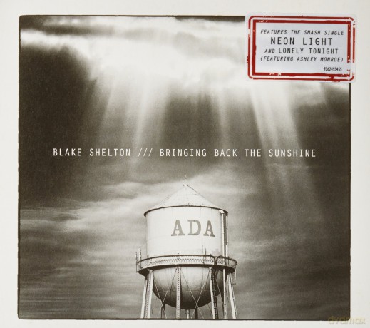 Blake Shelton: Bringing Back The Sunshine [CD]