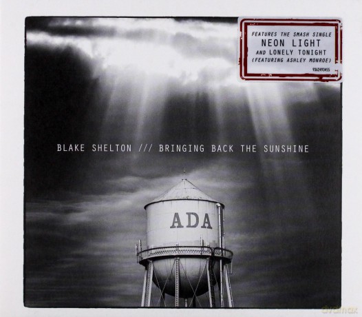 Blake Shelton: Bringing Back The Sunshine [CD]