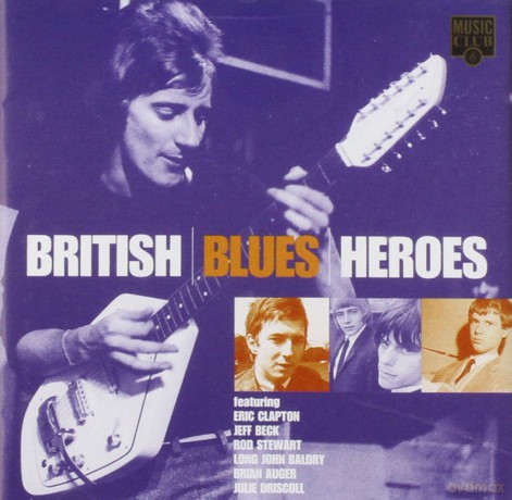 British Blues Heroes [CD]