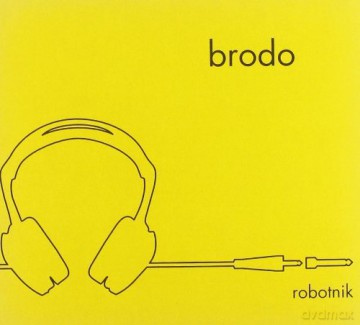 Robotnik: Brodo [CD]