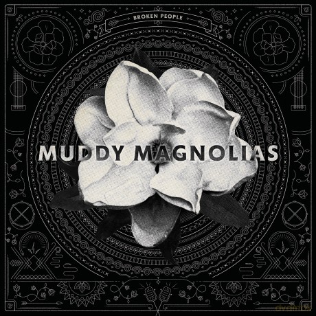 Muddy Magnolias: Broken People -Digi- [CD]