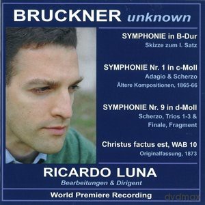 Anton Bruckner: Bruckner Unknown [CD]