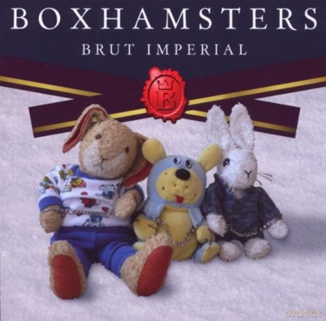 Boxhamsters: Brut Imperial [CD]