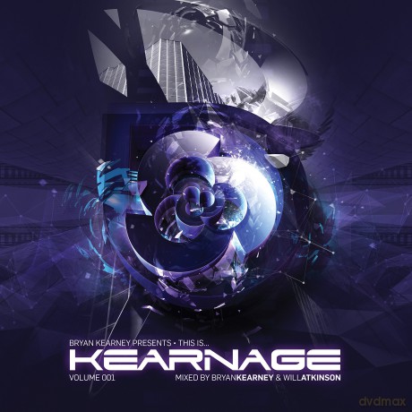 Bryan Kearney: Bryan Kearney Presents This Is Kearnage Volume 001 [CD]