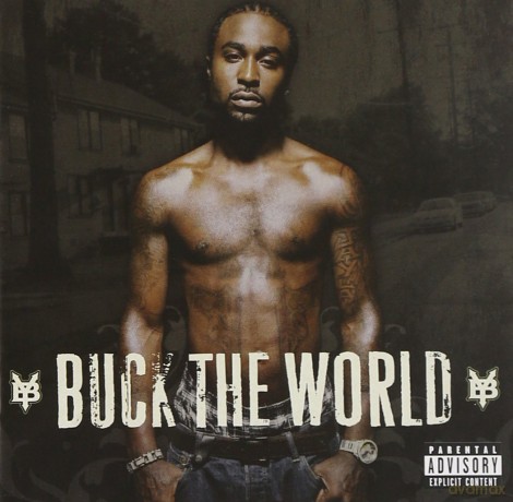 Young Buck: Buck the World [CD]